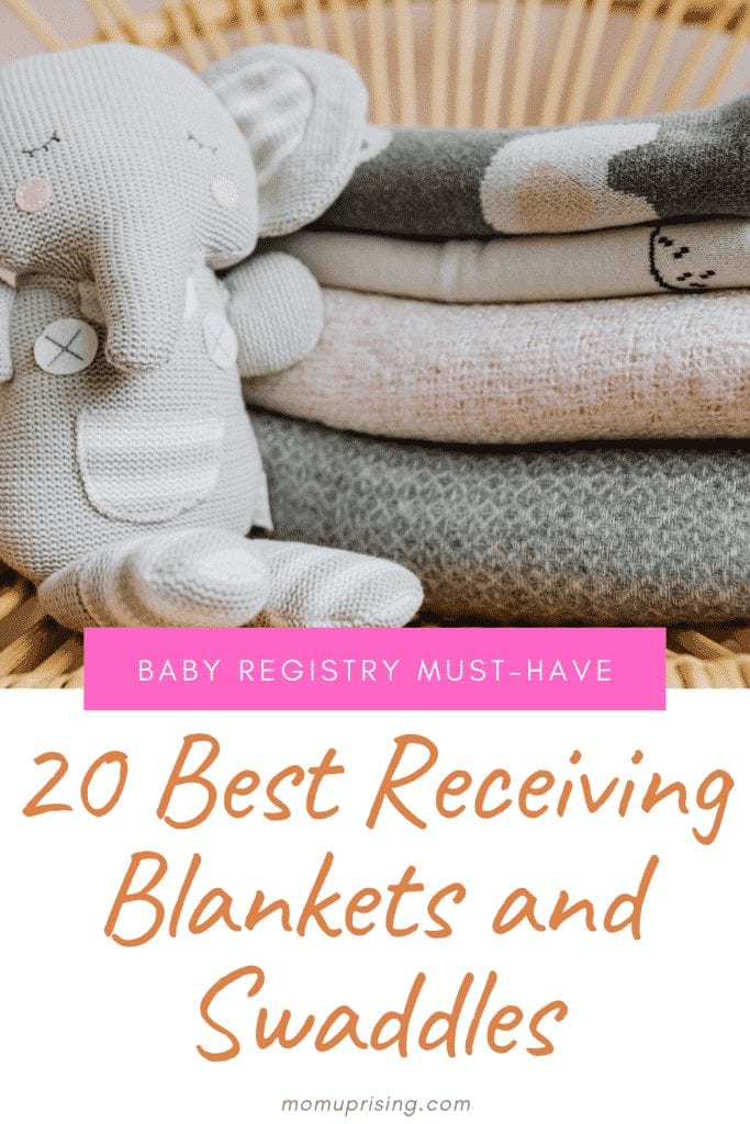 The 20 Best Baby Receiving Blankets Why You Need Them