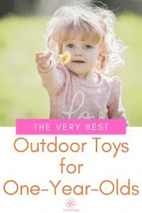 outdoor toys for one year old