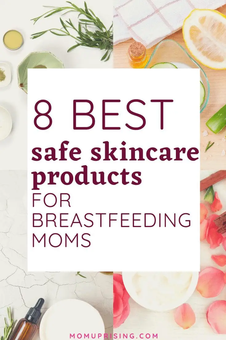 Get Your Glow Back: 12 Best Skincare Products for Breastfeeding Moms